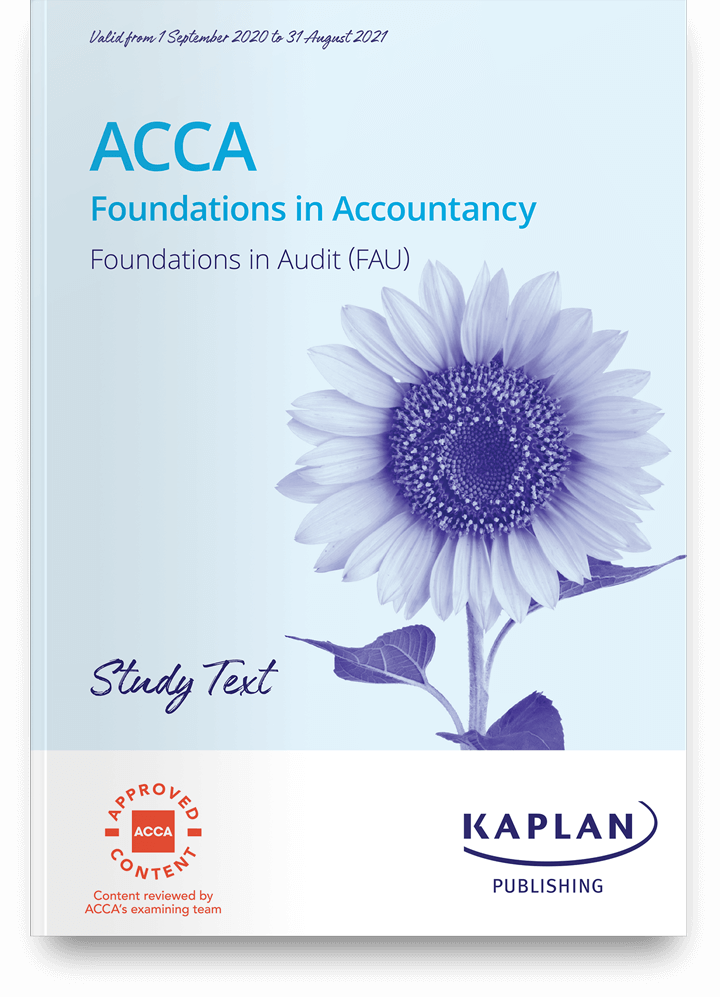 ACCA Foundations Audit (FAU) Study Text 2024-2025