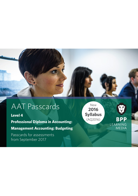 AAT Mandatory Management Accounting: Budgeting Level 4 Passcards