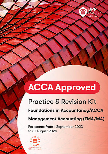 Management Accounting FIA (MA/FMA) Practice &amp; Revision Kit 2025-2026