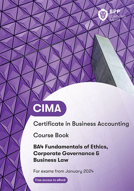 [9781035508532] CIMA BA4 Fundamentals of Ethics, Corp. Governance &amp; Bus. Law Study Text 2025