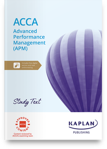 [978-1-83735-072-8 (non-printable &amp; excludes myKaplan access)] ACCA  (eBook) Advanced Performance Management (APM) Study Text 2025-2026