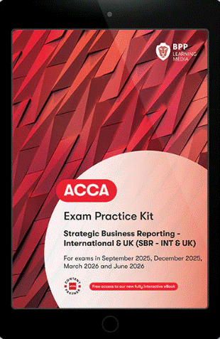 [9781509748891] Strategic Business Reporting (SBR-INT&amp;UK) Practice &amp; Revision Kit 2025-26 (eBook)