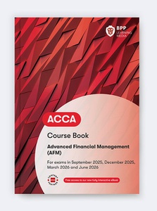 [9781509749454] Advanced Financial Management(AFM) CourseBook 2025-2026