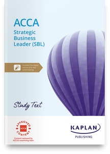 [978-1-83735-051-3 (non-printable &amp; excludes myKaplan access)] ACCA  (eBook) Strategic Business Leader (SBL) Study Text 2025-2026